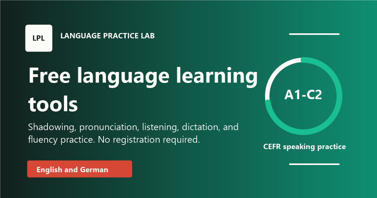 Language Practice Lab preview for free English and German shadowing practice